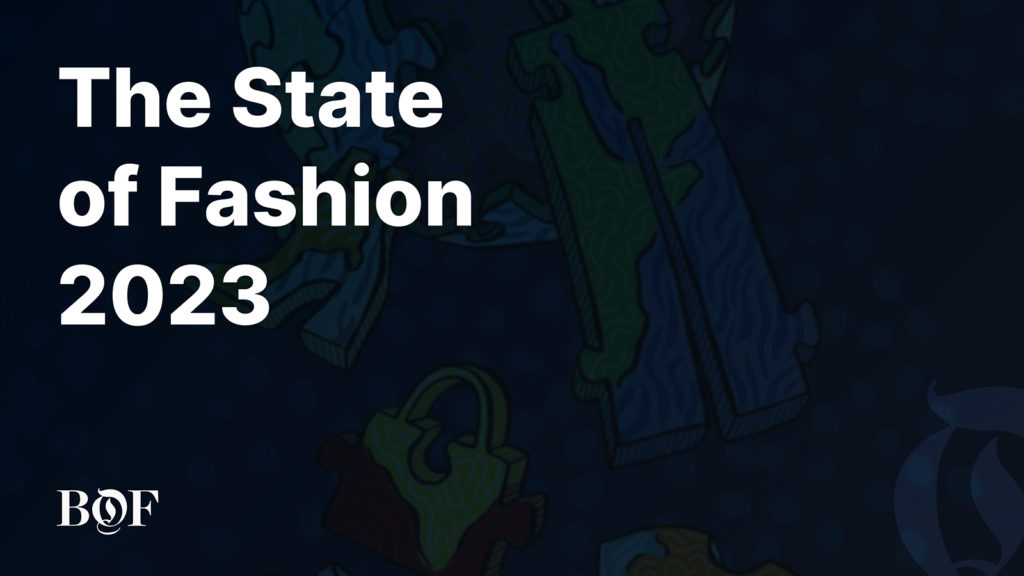 The State of Fashion 2023