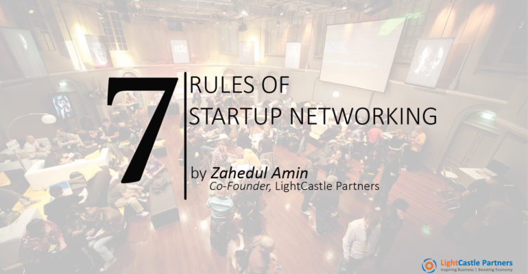 7 Rules of Startup Networking