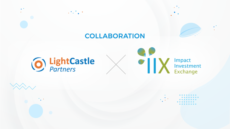 LightCastle Partners signs MoU with Impact Investment Exchange Asia (IIX)