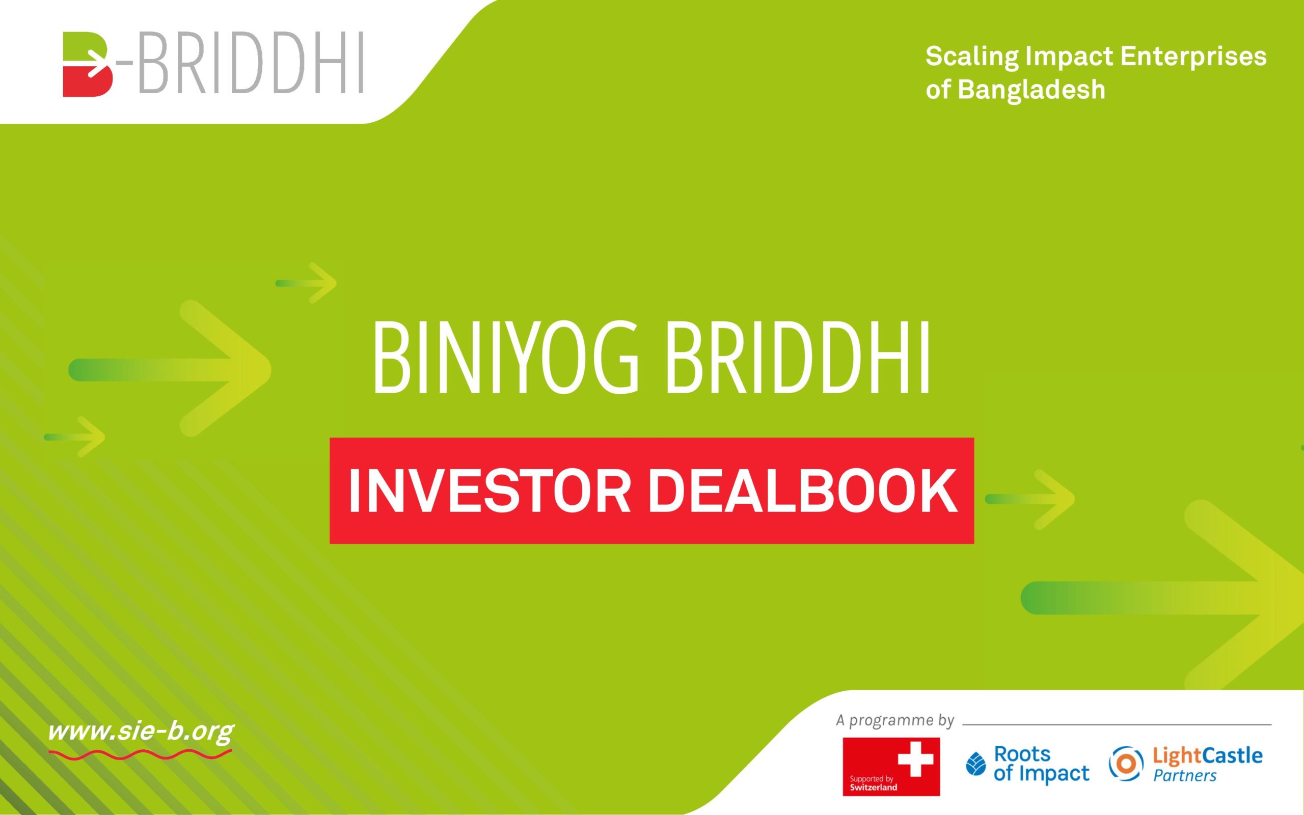 Biniyo Briddhi Investor Dealbook