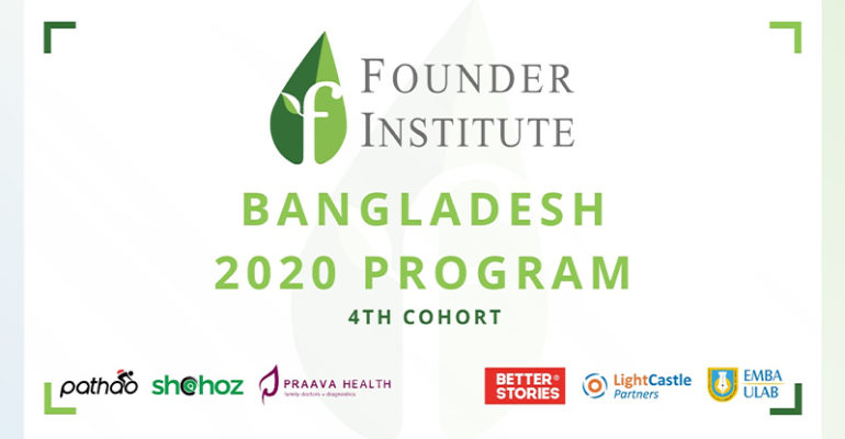 LightCastle brings Founder Institute Bangladesh Virtual 2020 Pre-seed Accelerator