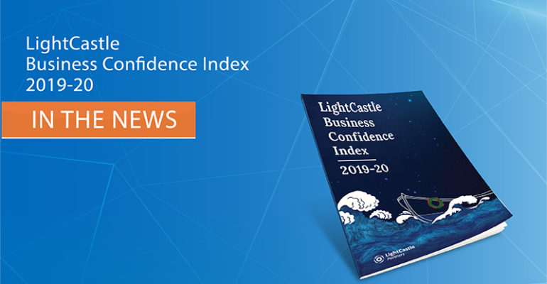 LightCastle Business Confidence Index 2019-20 – In the News