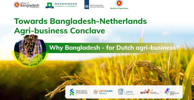Towards Bangladesh-Netherlands Agri-Business Conclave