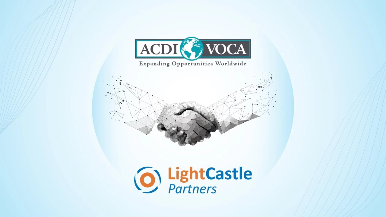 LightCastle Partners Signs Contract with ACDI/VOCA