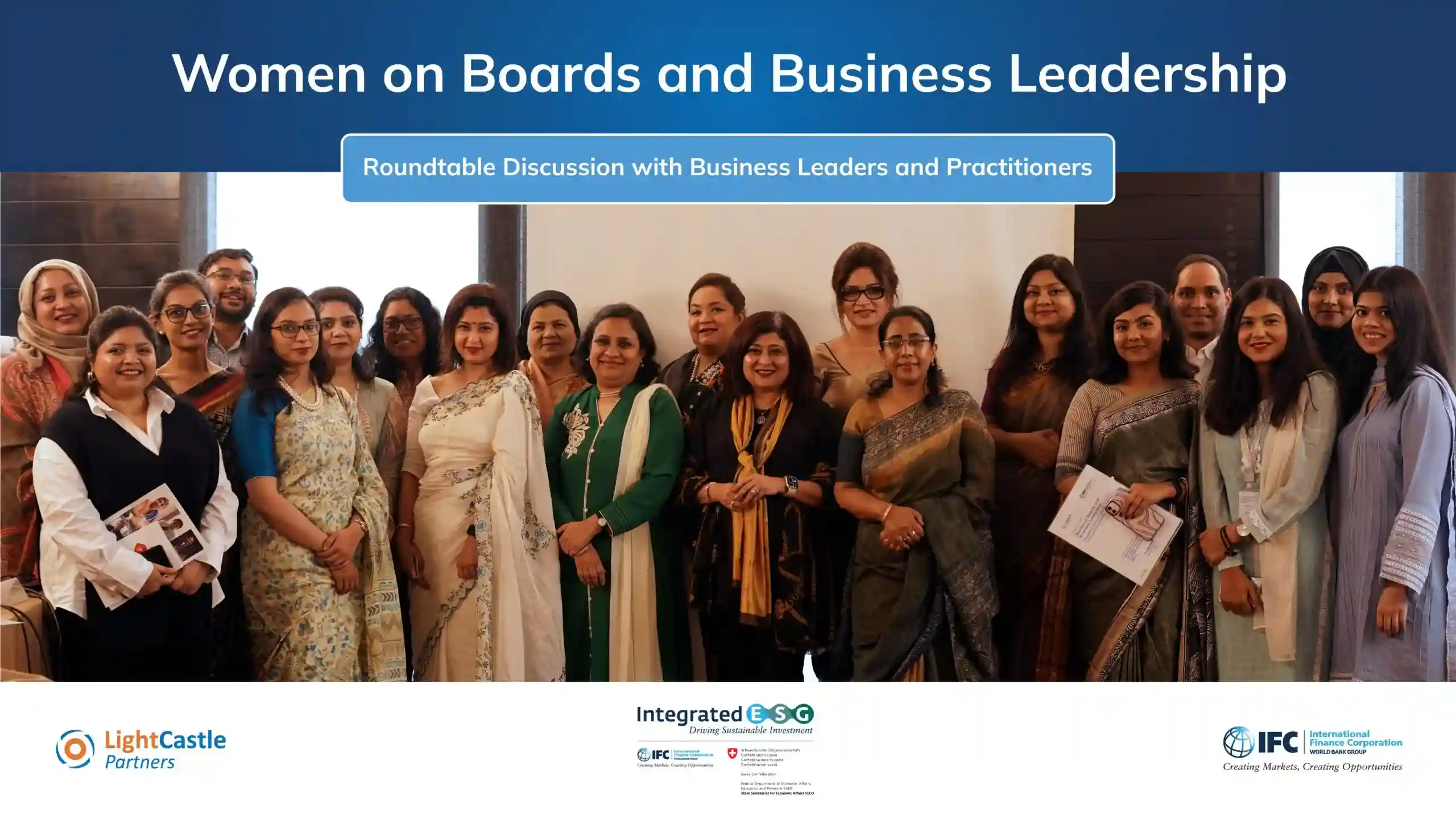 IFC-LightCastle, with the Embassy of Switzerland in Bangladesh, Co-organizes Roundtable with Women on Boards and Business Leadership