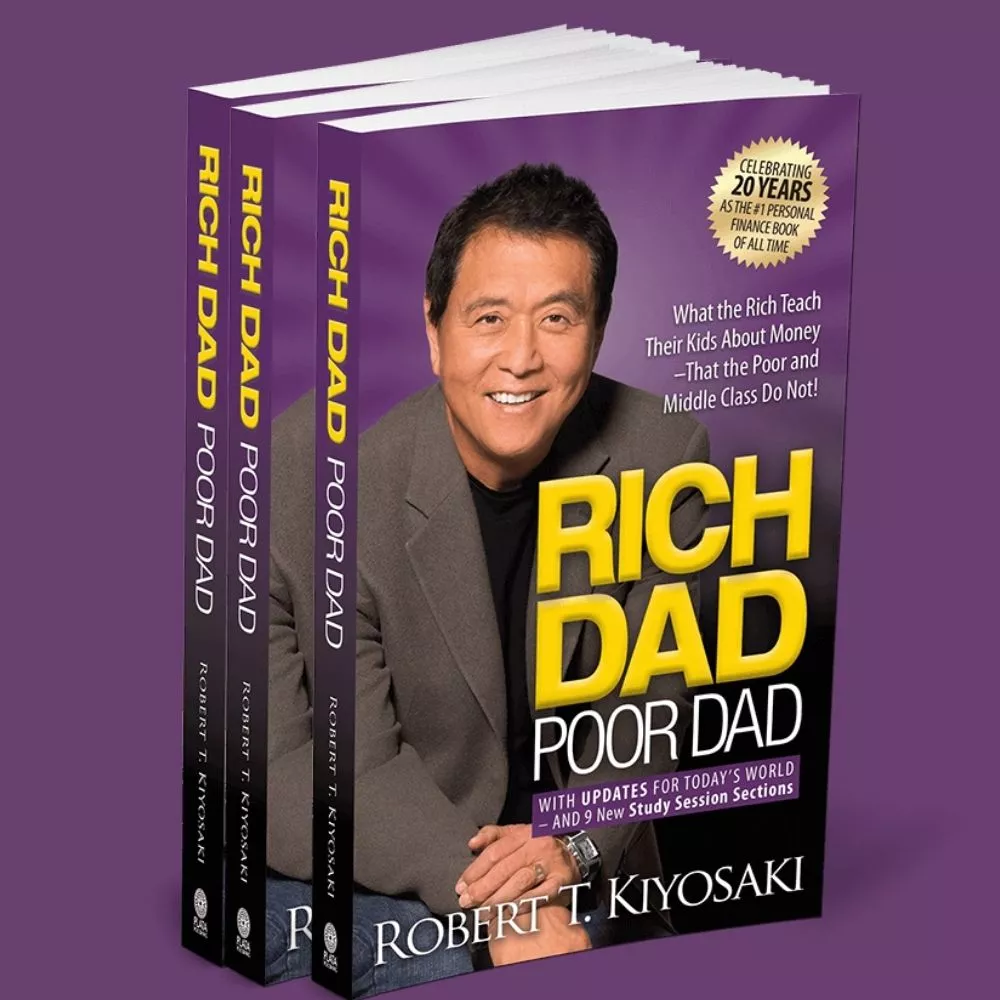 Rich Dad Poor Dad by Robert T. Kiyosaki
