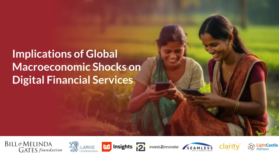 Implications of Global Macroeconomic Shocks on Digital Financial Services